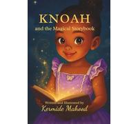Knoah and the Magical Storybook