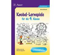 Knobel-Lernspiele für die 4. Klasse: Differenzierte Rätselaufgaben