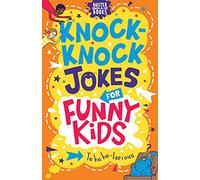 Knock-Knock Jokes for Funny Kids