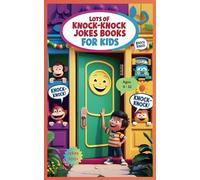 Knock Knock Jokes for kids: Knock-Knock Jokes for Kids (Joke Book & Gift Idea for Children Ages 4-8) | Over 300+ Knock Knock Jokes to Make Kids Laugh ... Time, Road Trips, and Anytime Laughter |