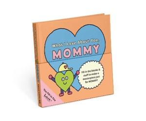 Knock Knock Kids Mommy Fill in the Love Journal
