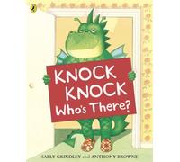 Knock Knock Whos There?