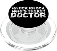 Knock Knock Who's There Doctor PopSockets PopGrip per MagSafe