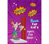 Knock Knock: Who's There? The Ultimate Collection of Hilarious Jokes!: Non-Stop Laughter with Every Knock