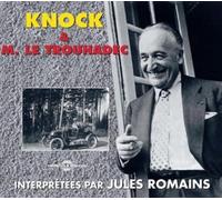 KNOCK - M. LE TROUHADEC SAISI PA Knock & M. Le Trouhadec: Interpretees Par (CD)