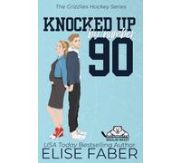 Knocked Up By Number Ninety