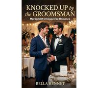 Knocked Up by the Groomsman: Mpreg MM Omegaverse Romance