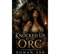 Knocked Up By The Orc