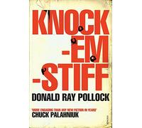 Knockemstiff: Pollock Donald Ray