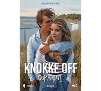 Knokke Off: Dopamine verslaafd aan de kick