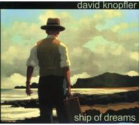 Knopfler, David - Ship Of Dreams