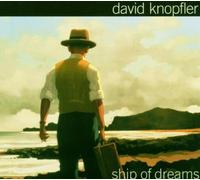 Knopfler,David - Ship of Dreams