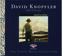 Knopfler,David - Ship Of Dreams