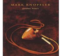 Mark Knopfler Golden Heart (CD) Album