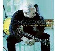 Knopfler, Mark - One Take Radio Sessions