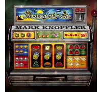 Knopfler, Mark - Shangri-La