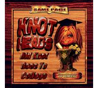 Knot Heads: Did Knot Goes To College