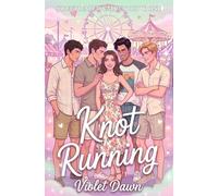 Knot Running: A Cozy Small Town Why Choose Spicy Omegaverse Fantasy Romance