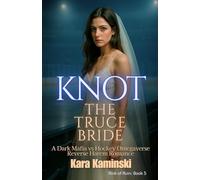 Knot the Truce Bride: A Dark Mafia vs Hockey Omegaverse Reverse Harem Romance