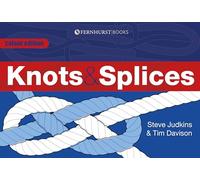 Knots & Splices: The Most Commonly Used Knots
