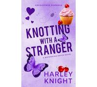 Knotting With a Stranger: A Cozy Omegaverse Romance: 1