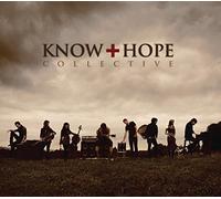 Know Hope Collective Know Hope Collective (CD)