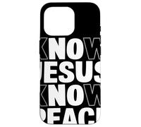 Know Jesus Know Peace Frasi Fede Cristiana Spirituale Custodia per iPhone 16 Pro