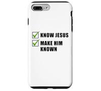Know Jesus, Make Him Known - Christian Gospel Evangelism Custodia per iPhone 7 Plus/8 Plus