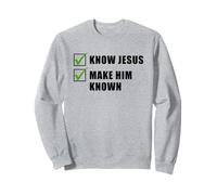 Know Jesus, Make Him Known - Christian Gospel Evangelism Felpa