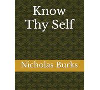 Know Thy Self