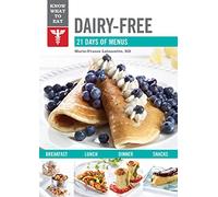 Know What To Eat Dairy Free