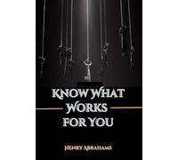 Know What Works for You: Stop Following the Crowd and Start Living Your True Potential
