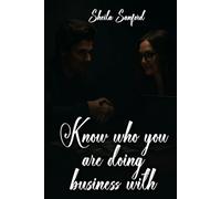 Know Who You Are Doing Business With