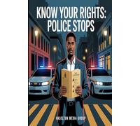 Know Your Rights: Police Stops