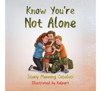 Know You're Not Alone