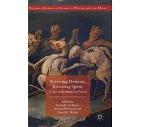 Michelle D. Bro Knowing Demons, Knowing Spirits in the Early (Copertina rigida)