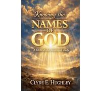 Knowing the Names of God