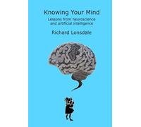 Knowing Your Mind: Lessons from neuroscience and artificial intelligence