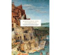 Knowledge and Information: The Potential and Peril of Human Intelligence