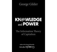 George Gilder Knowledge and Power (Tascabile)