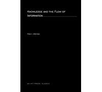 Fred Dretske Knowledge and the Flow of Information (Tascabile) MIT Press