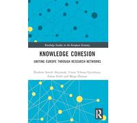 Knowledge Cohesion: Uniting Europe Through Research Networks