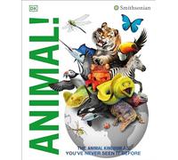 Knowledge Encyclopedia Animal!: The Animal Kingdom as You've Never Seen It Before