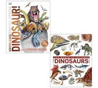 Knowledge Encyclopedia Dinosaur! & The Dinosaurs Book Our World in Pictures By DK, John Woodward 2 Books Collection Set