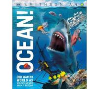 Knowledge Encyclopedia Ocean (Copertina rigida) DK Knowledge Encyclopedias