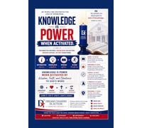 KNOWLEDGE IS POWER WHEN ACTIVATED