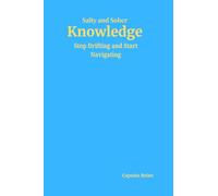 Knowledge: Salty and Sober