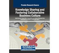 Knowledge Sharing and Fostering Collaborative Business Culture