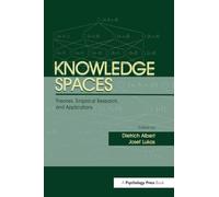 Knowledge Spaces: Theories, Empirical Research, and Applications