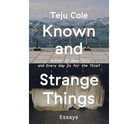Known and Strange Things: Essays [Lingua Inglese]